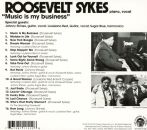 Roosevelt Sykes - MUSIC IS MY BUSINESS