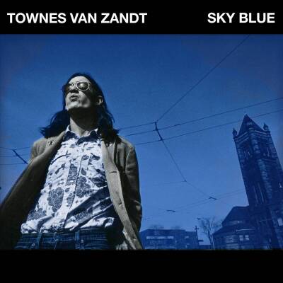 Van Zandt Townes - SKY BLUE