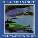 Patterson Quartet Roy - Arcadian Suite, The