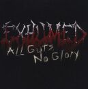 Exhumed - All Guts No Glory