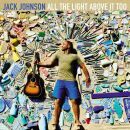 Johnson Jack - All Light Above It Too (Soft Pack 24 Page...