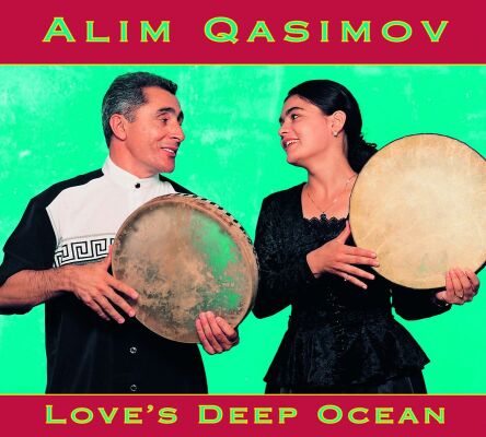 Qasimov Alim Ensemble - Loves Deep Ocean