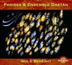 PARISSA & ENSEMBLE DASTAN - Gol-E Behesht