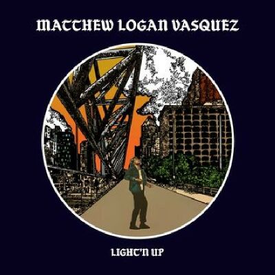 Vasquez Matthew Logan - Lightn Up