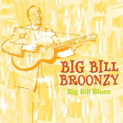 Broonzy Big Bill - Blowin The Blues