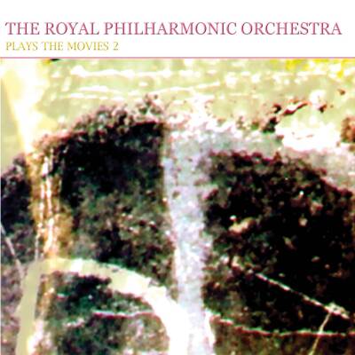 Royal Philharmonic Orchestra - PLAY THE MOVIES VOL.2