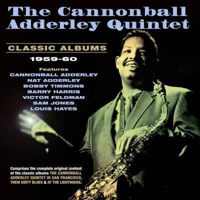 Adderley Cannonball - CLASSIC ALBUMS 1959-1960