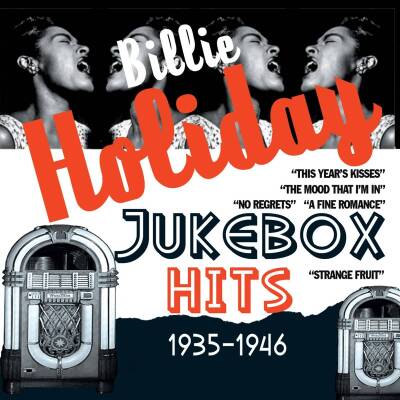 Holiday Billie - JUKEBBOX HITS 1935-1946