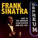 Sinatra Frank - LIVE AT THE ORPHEUM