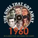 ONES THAT GOT AWAY 1960 (Diverse Interpreten)