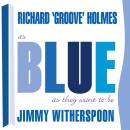 Witherspoon Jimmy - AS BLUES AS THEY WANT TO