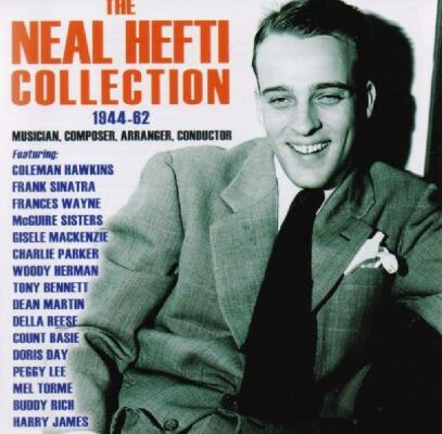 Hefti Neal - First Decade 1953-62
