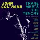 Coltrane John - TRANE MEETS THE TENORS