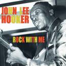 Hooker John Lee - ROCK WITH ME