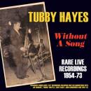 Hayes Tubby - WITHOUT A SONG
