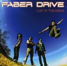 Faber Drive - Lost In Paradise