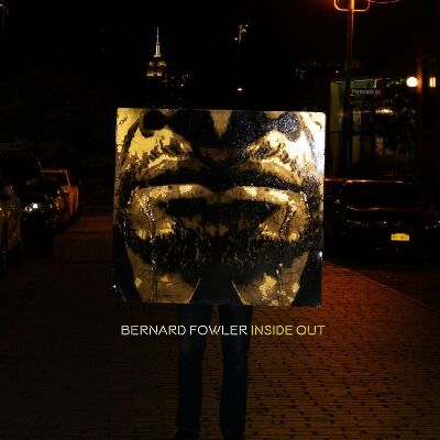 Fowler Bernard - Inside Out