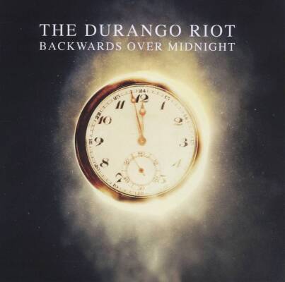 Durango Riot - BACKWARDS OVER MIDNIGHT