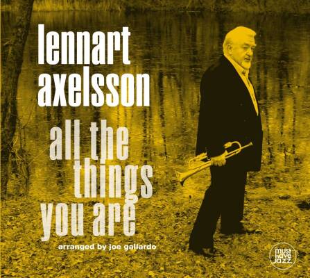 Axelsson Lennart - ALL THE THINGS YOU ARE