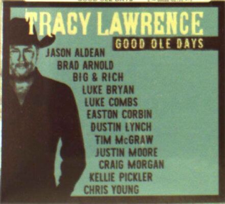 Lawrence Tracy - Good Ole Days