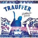 Trauffer - Trauffer - die Jubilaeums DVD