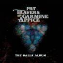 Travers Pat / Appice Carmine - BALLS ALBUM
