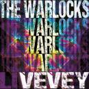 Warlocks, The - VEVEY