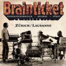 Brainticket - ZURICH/LAUSANNE