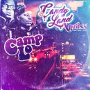 Camp Lo - Candy Land Xpress