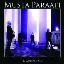 Musta Paraati - Silver Turns To Rust