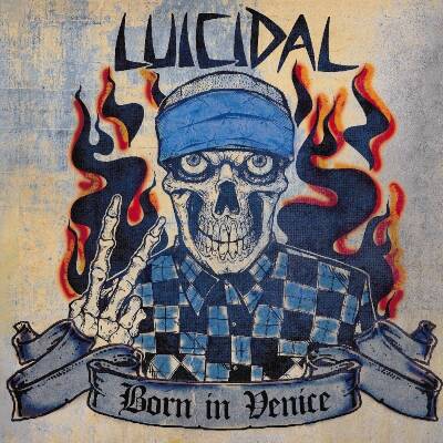 Luicidal - BORN IN VENICE