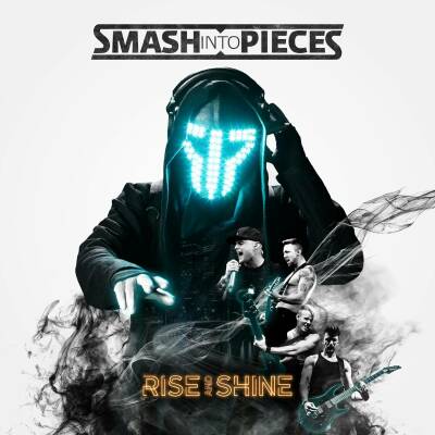Smash Into Pieces - RISE AND SHINE