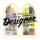 Soul Of Designer Records (Various)