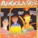 Angola 90S (Various)