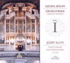 Bohm Georg - Organ Works Vol.1