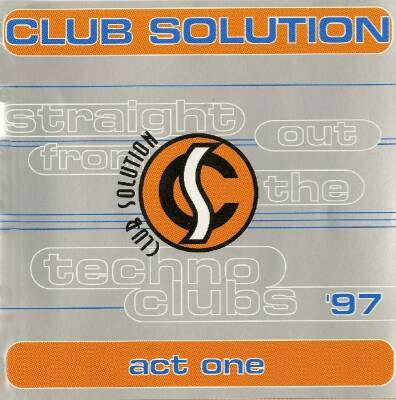 Club Solution 97 Act One (Various)