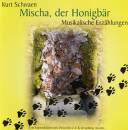 Schwaen K. - MISCHA, DER HONIGBAER (MU)