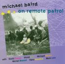Baird Michael - On Remote Patrol