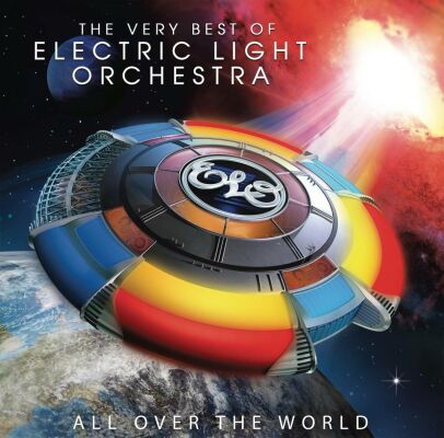 Electric Light Orchestra - All Over The World: The Very Best Of Electric Ligh