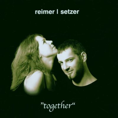 Reimer / Setzer - Together
