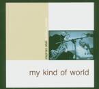 Abel Stephan & Woo Jimmy - MY KIND OF WORLD