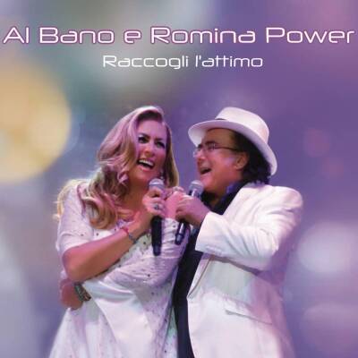 Power Al Bano & Romina - Raccogli l´attimo