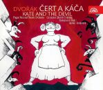 Dvorak Antonin (1841-1904) - Kate And The Devil (Prague...