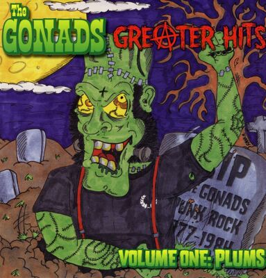 Gonads - Greater Hits Vol.1: Plums