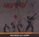 Argy Bargy - HOPES DREAMS LIES & SCHEM
