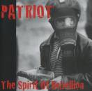 Patriot - SPIRIT OF REBELLION