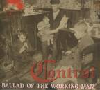 Control - BALLAD OF THE WORKING MAN