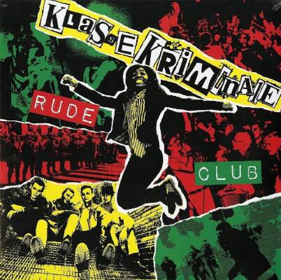 Klasse Kriminale - RUDE CLUB