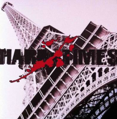 Hard Times - Paris Skindhead Glory
