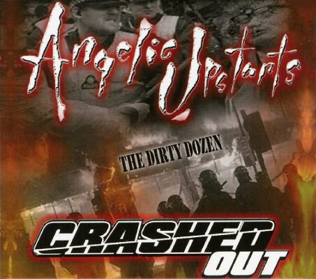 Angelic Upstarts / Crashed - Dirty Dozen Split, The